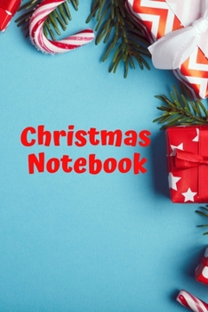 Paperback Christmas Notebook: Notebooks Marble - Christmas Gifts Notebook-Quote Saying Notebook College Ruled 6x9 120 Pages Book