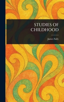 Hardcover Studies of Childhood Book