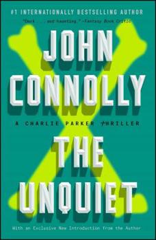 The Unquiet - Book #6 of the Charlie Parker