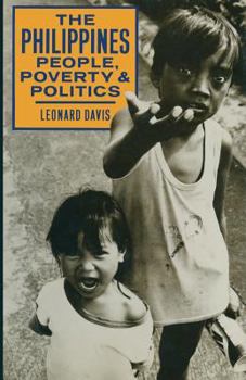 Paperback The Philippines People, Poverty and Politics Book