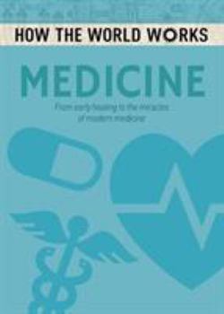Paperback How the World Works: Medicine Book