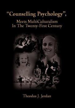 Counselling Psychology, Meets Multiculturalism in the Twenty-first Century