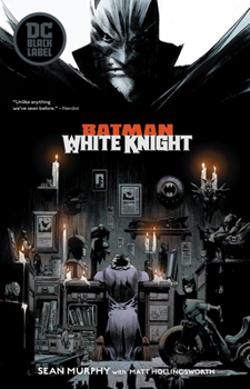 Paperback Batman: White Knight Book