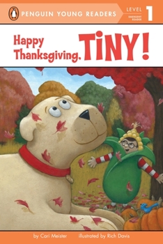 Paperback Happy Thanksgiving, Tiny! Book