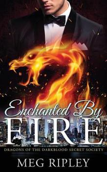 Paperback Enchanted By Fire Book