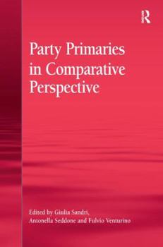 Hardcover Party Primaries in Comparative Perspective Book