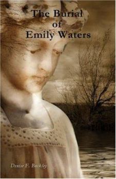 The Burial of Emily Waters