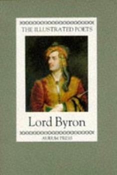 Hardcover Lord Byron (Illustrated Poets) Book