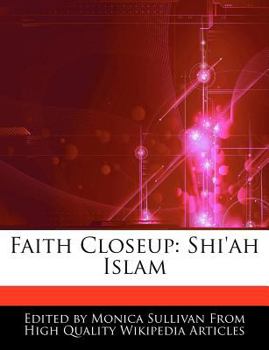 Faith Closeup : Shi'ah Islam