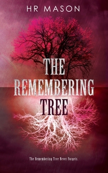 Paperback The Remembering Tree Book