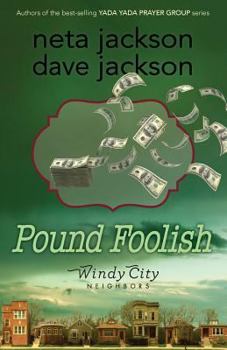 Pound Foolish - Book #4 of the Windy City Neighbors
