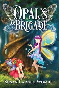 Paperback Opal's Brigade Book