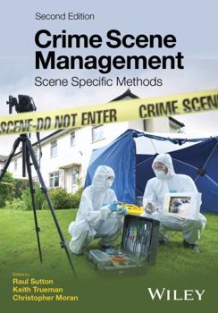 Paperback Crime Scene Management: Scene Specific Methods Book
