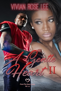 Paperback A Gentle Heart II Book