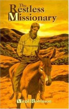 Paperback Restless Missionary, The Book