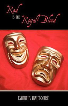 Paperback Red is the Royal Blood Book