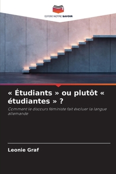 Paperback Étudiants ou plutôt étudiantes [French] Book