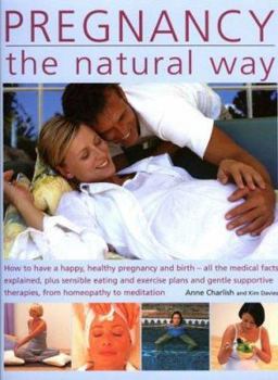 Paperback Pregnancy the Natural Way Book