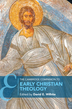 Paperback The Cambridge Companion to Early Christian Theology Book