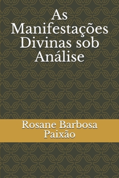 Paperback As Manifestações Divinas sob Análise [Portuguese] Book