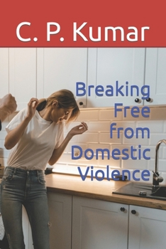 Paperback Breaking Free from Domestic Violence Book