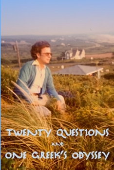 Paperback Twenty Questions and One Greek's Odyssey: Miltos Valais' Bio Book