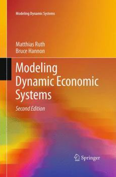 Paperback Modeling Dynamic Economic Systems Book