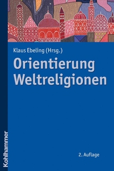Paperback Orientierung Weltreligionen [German] Book
