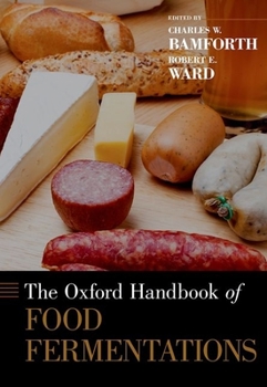 Hardcover Oxford Handbook of Food Fermentations Book