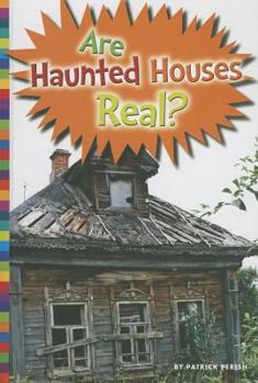Library Binding Are Haunted Houses Real? Book