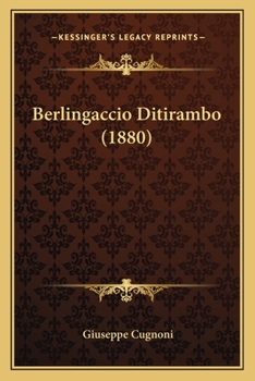Paperback Berlingaccio Ditirambo (1880) [Italian] Book