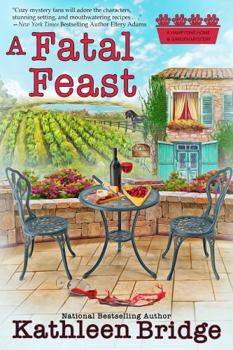 A Fatal Feast - Book #6 of the Hamptons Home & Garden Mystery