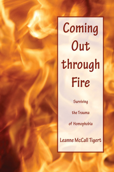 Paperback Coming Out through Fire Book