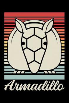 Armadillo: 6x9 120 pages dot grid | Your personal Diary for an Awesome Summer