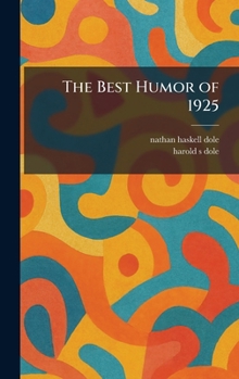 Hardcover The Best Humor of 1925 Book