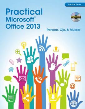 Paperback Practical Microsoft Office 2013 [With CDROM] Book