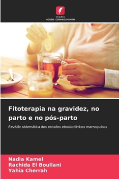 Paperback Fitoterapia na gravidez, no parto e no pós-parto [Portuguese] Book