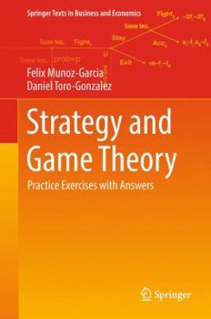 Paperback Strategy and Game Theory: Practice Exercises with Answers Book