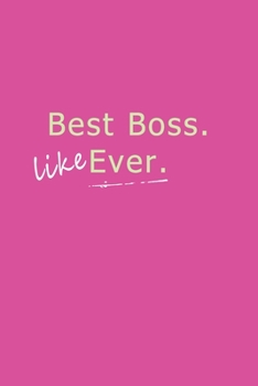 Paperback Best Boss Like Ever: Undated 24 Month Pocket Planner, Diary & Notebook, Fun Best Boss & Manager Organizer in Bright Pink Book