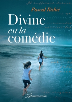 Paperback Divine est la comédie [French] Book