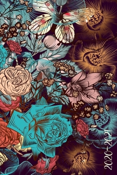 2020-2021 Planner: Flower 2 Year Calendar to Organize Your Schedule || 6 X 9 Inches