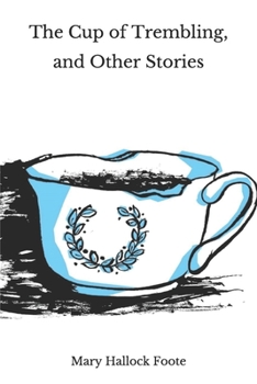 Paperback The Cup of Trembling, and Other Stories Book