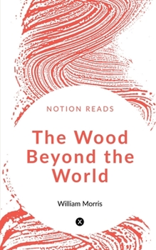 Paperback The Wood Beyond the World Book