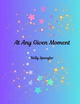 Paperback At Any Given Moment Book