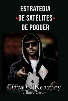 Paperback Estrategia de Satélites de Poquer [Spanish] Book