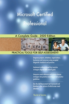 Paperback Microsoft Certified Professional A Complete Guide - 2020 Edition Book