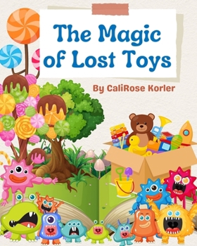 Paperback The Magic of Lost Toys Book