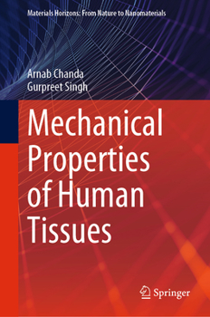 Hardcover Mechanical Properties of Human Tissues Book