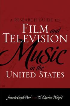 Hardcover A Research Guide to Film and Television Music in the United States Book