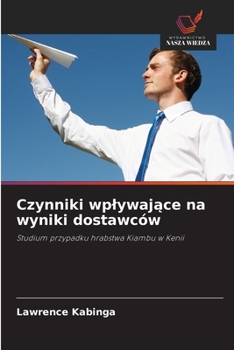 Paperback Czynniki wplywające na wyniki dostawców [Polish] Book